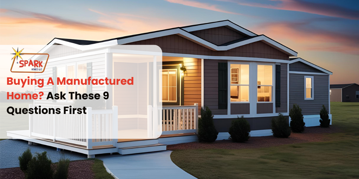 Buying A Manufactured Home Ask These 9 Questions First[1]