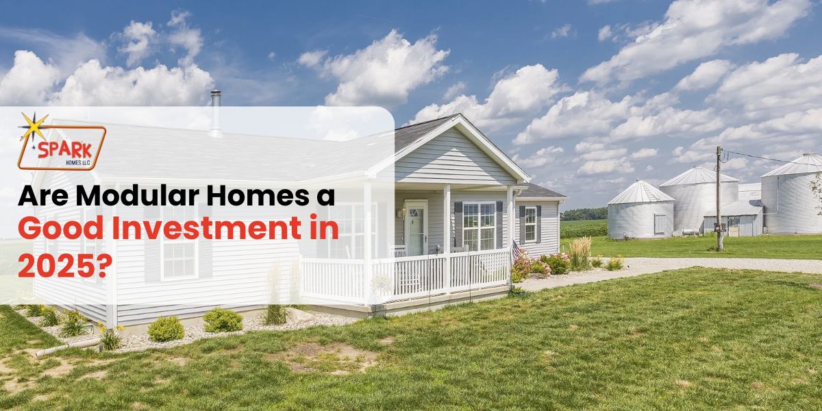 Are Modular Homes a Good Investment in 2025 A Complete Guide