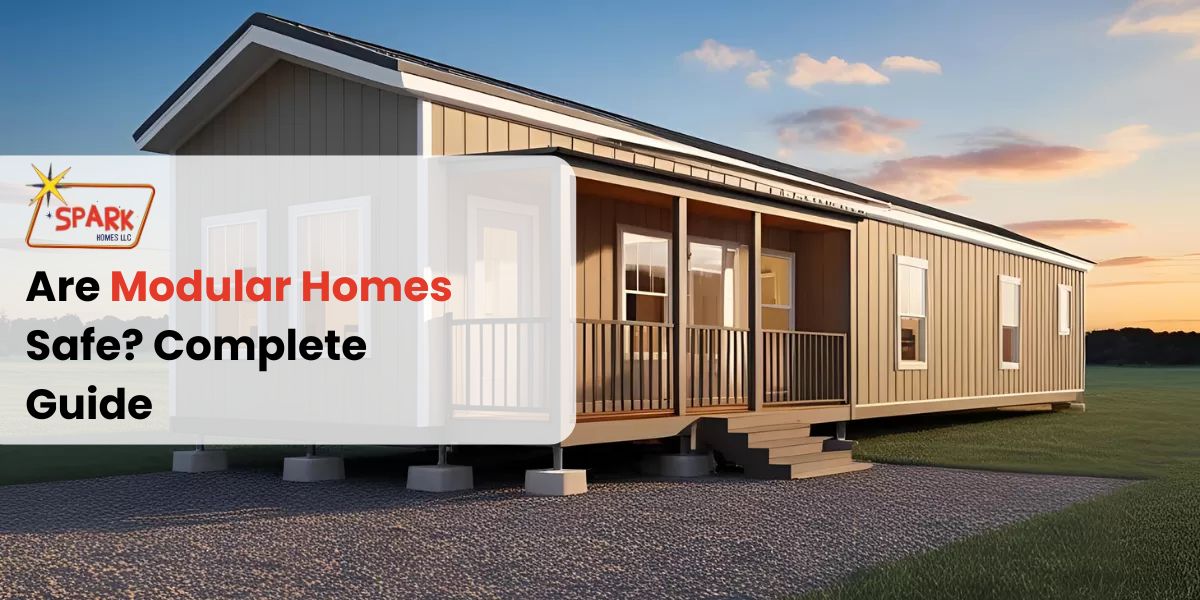 Are Modular Homes Safe Complete Guide