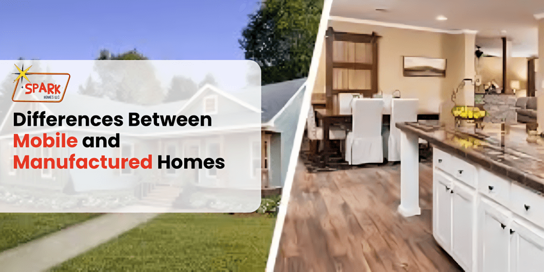 Differences Between Mobile and Manufactured Homes